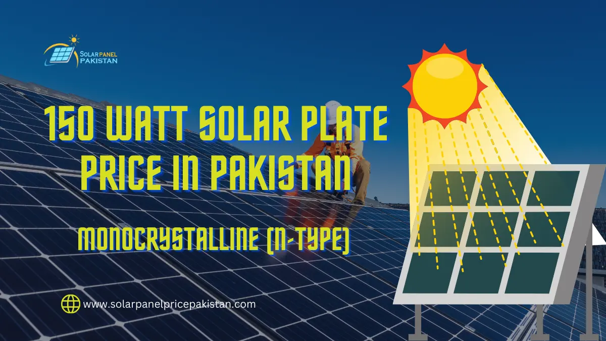 150 Watt Solar Plate Price in Pakistan