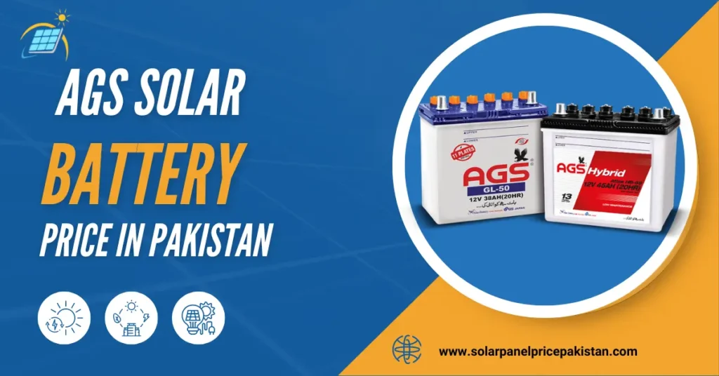 AGS solar battery price in Pakistan