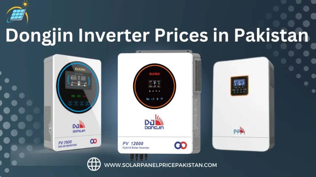 Dongjin Inverter Prices in Pakistan